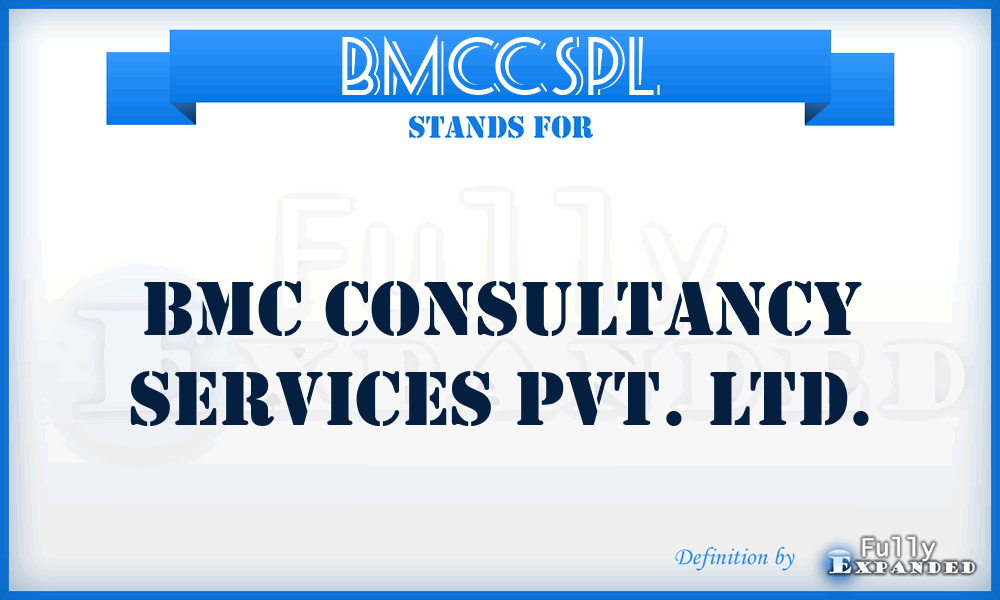 BMCCSPL - BMC Consultancy Services Pvt. Ltd.