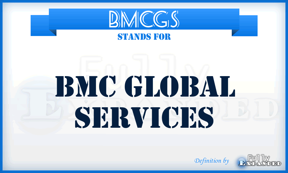 BMCGS - BMC Global Services