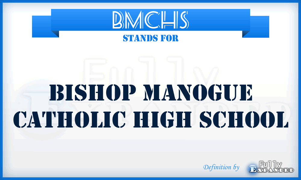 BMCHS - Bishop Manogue Catholic High School