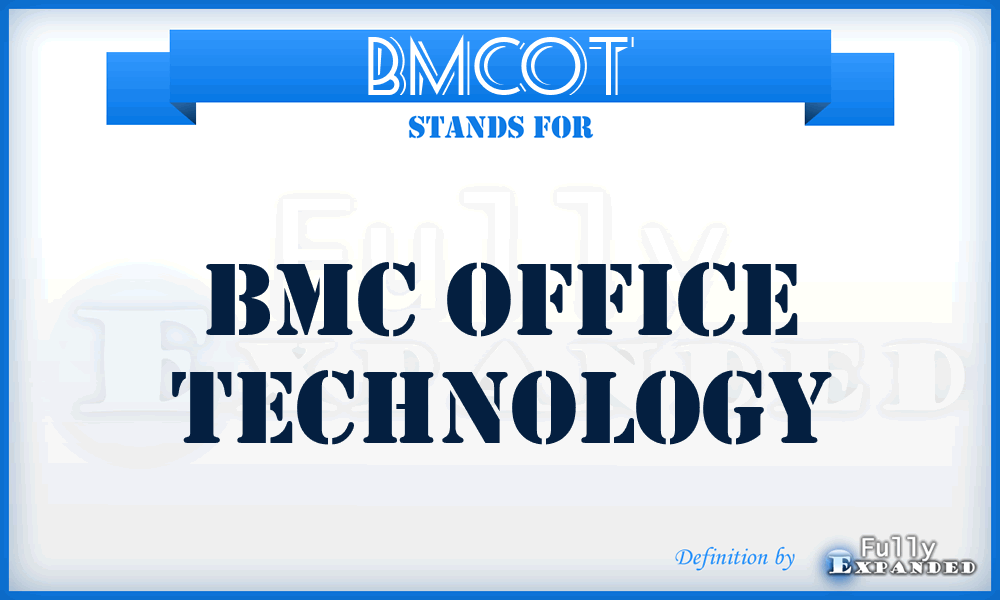 BMCOT - BMC Office Technology