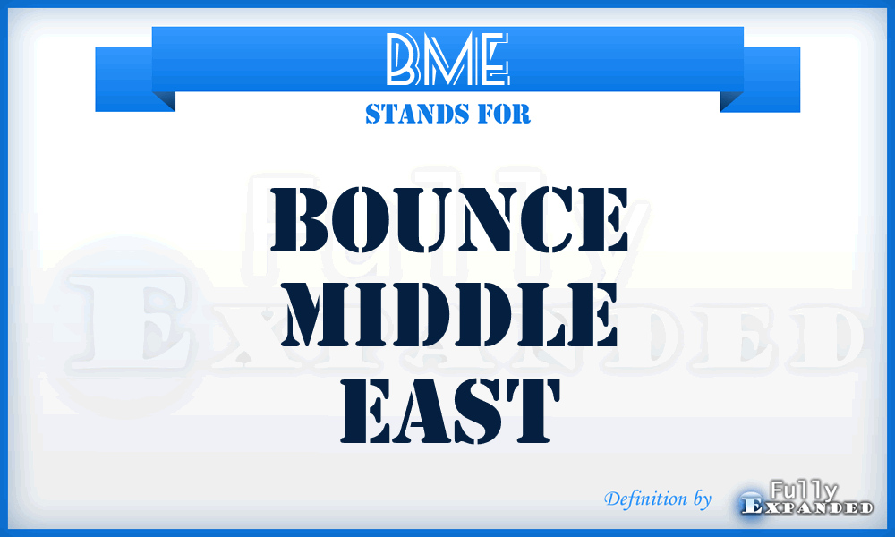 BME - Bounce Middle East