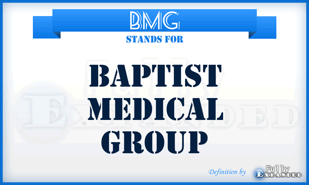 BMG - Baptist Medical Group