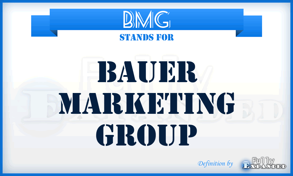 BMG - Bauer Marketing Group