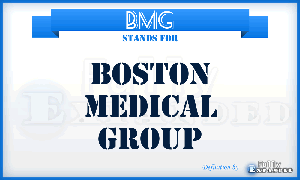 BMG - Boston Medical Group