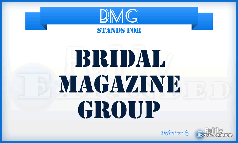 BMG - Bridal Magazine Group