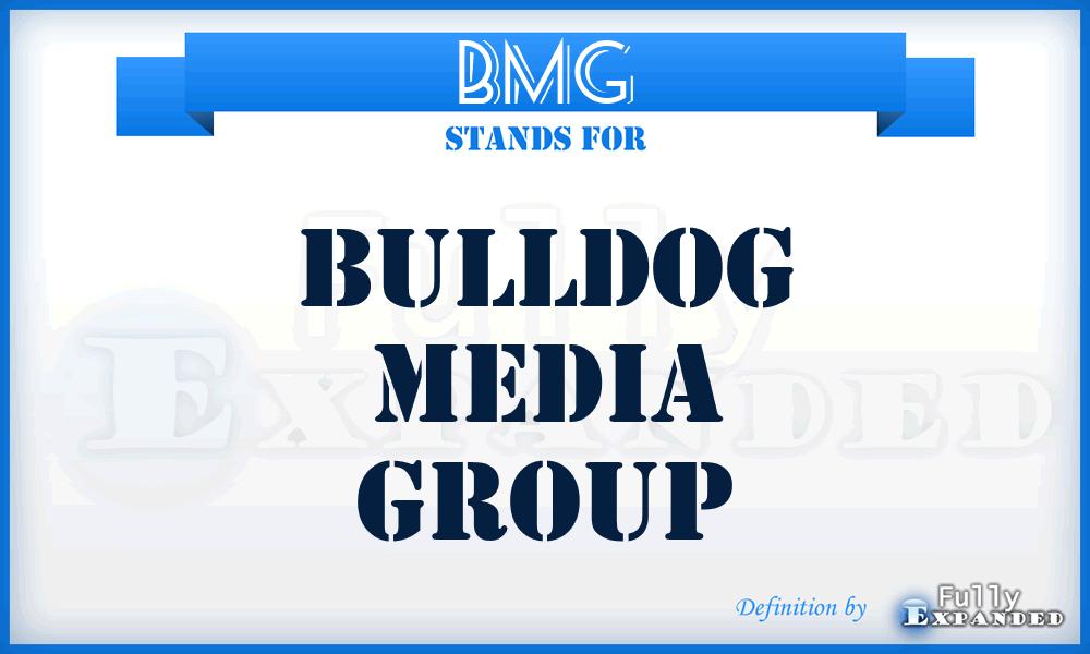 BMG - Bulldog Media Group