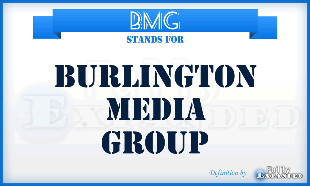 BMG - Burlington Media Group