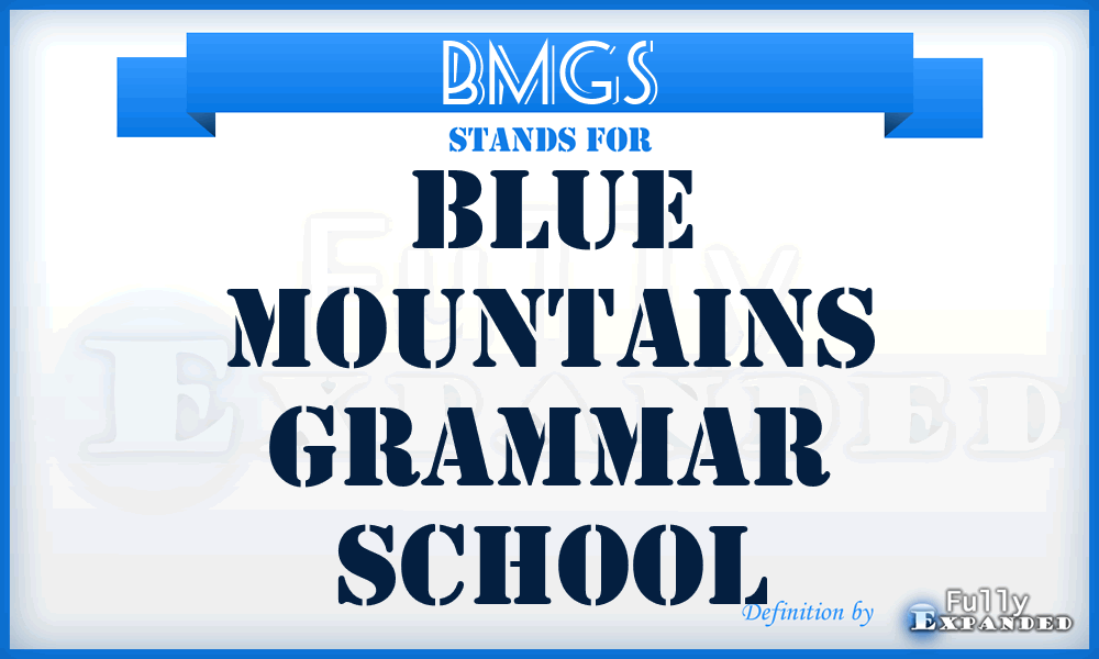 BMGS - Blue Mountains Grammar School