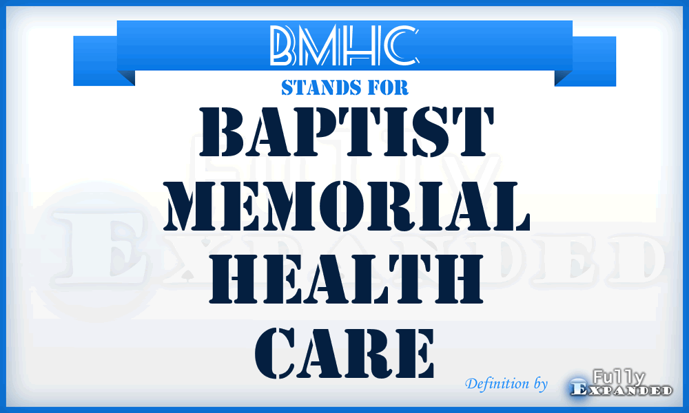 BMHC - Baptist Memorial Health Care