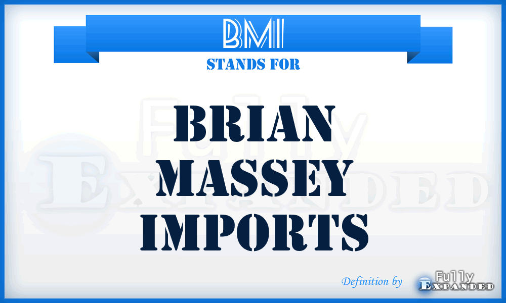 BMI - Brian Massey Imports