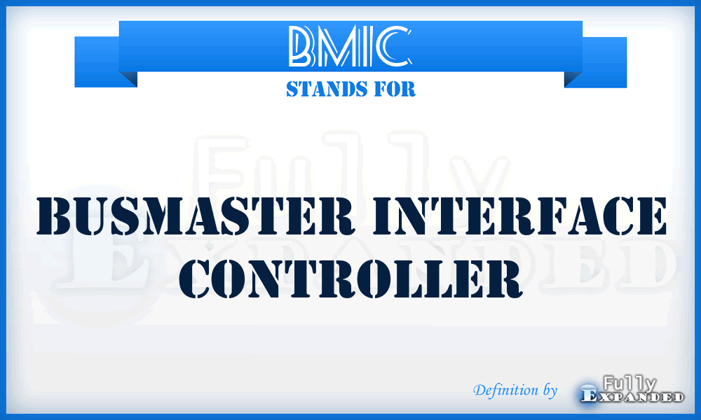 BMIC - BusMaster Interface Controller