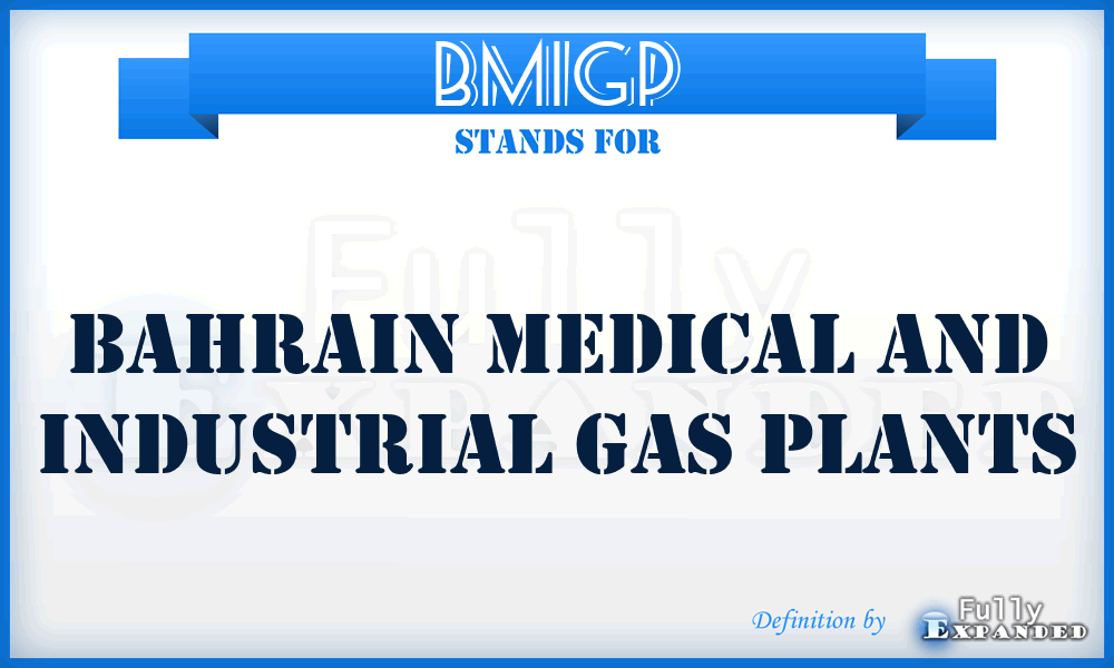 BMIGP - Bahrain Medical and Industrial Gas Plants