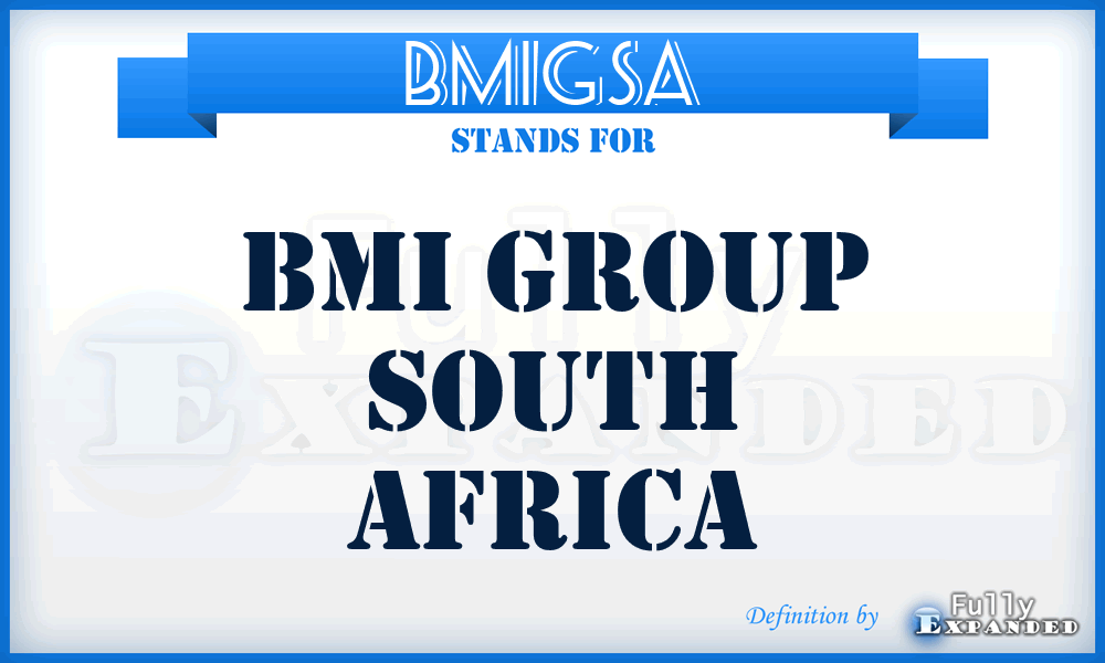 BMIGSA - BMI Group South Africa