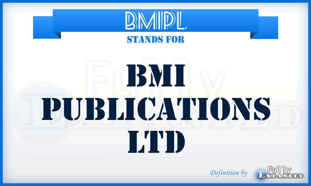 BMIPL - BMI Publications Ltd