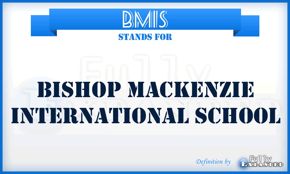 BMIS - Bishop Mackenzie International School