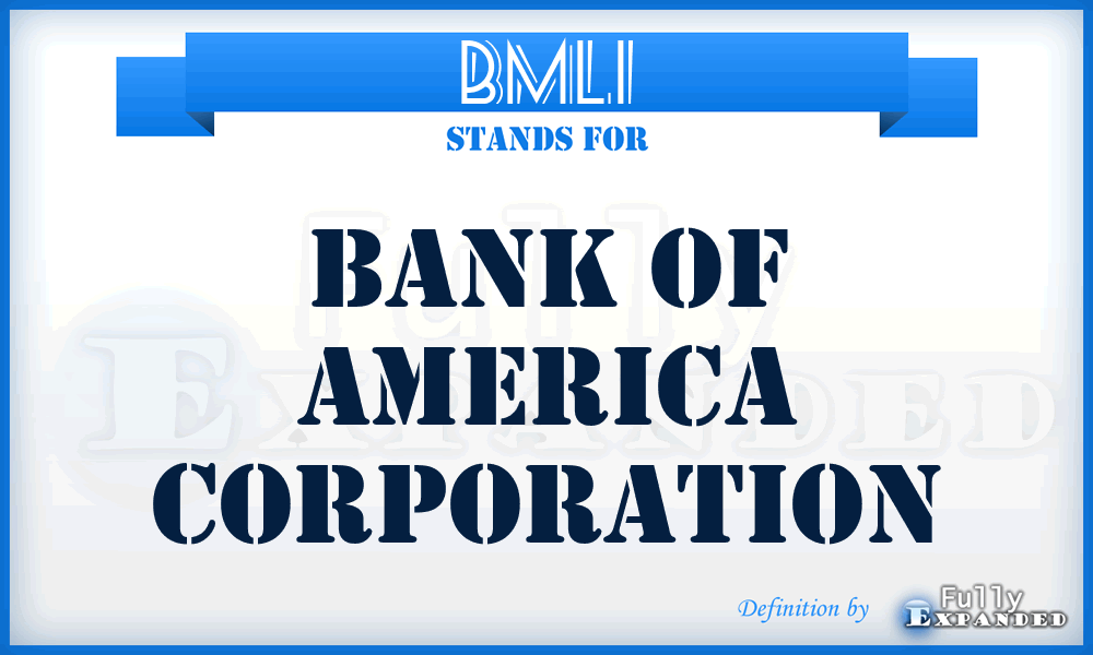 BML^I - Bank of America Corporation