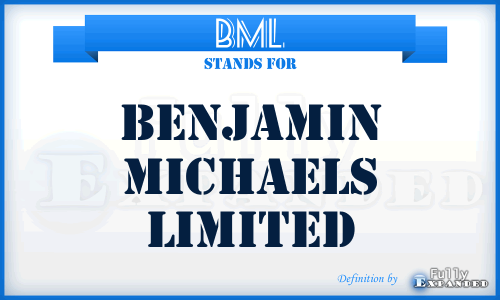 BML - Benjamin Michaels Limited