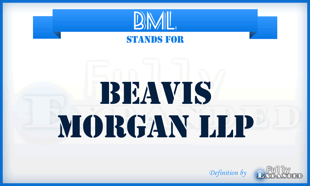 BML - Beavis Morgan LLP