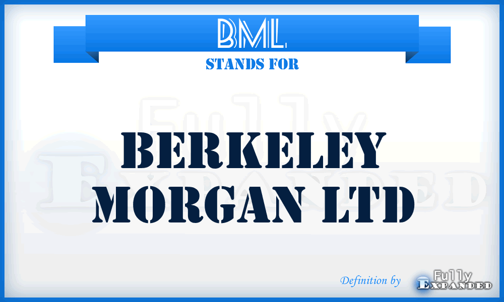 BML - Berkeley Morgan Ltd