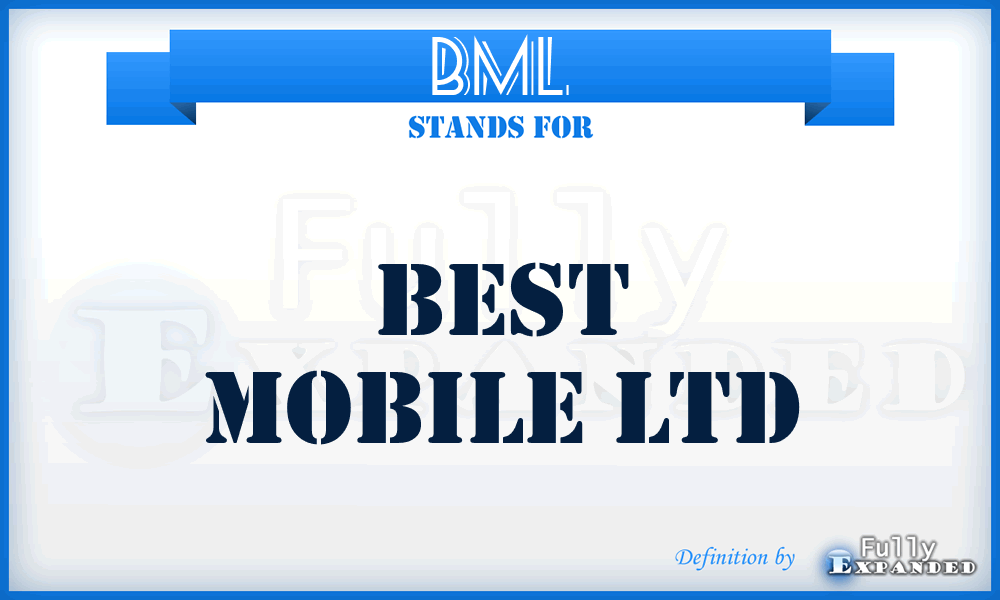 BML - Best Mobile Ltd