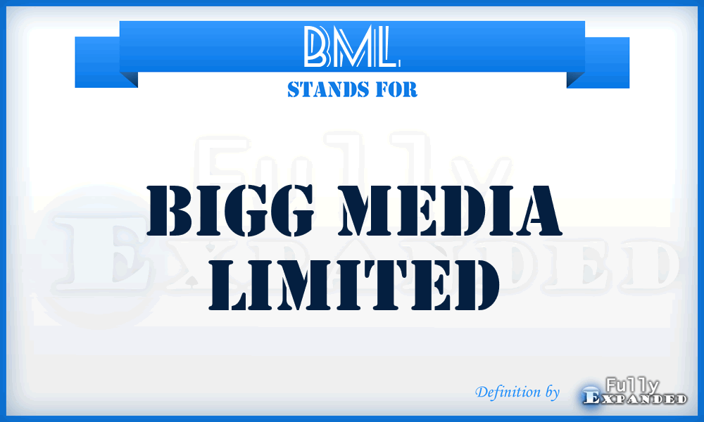 BML - Bigg Media Limited