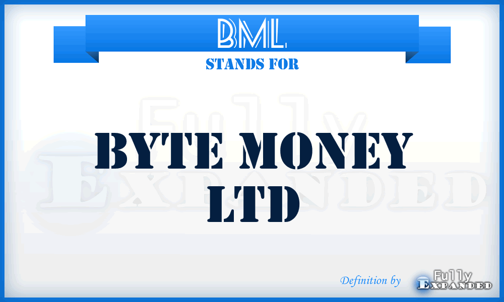 BML - Byte Money Ltd