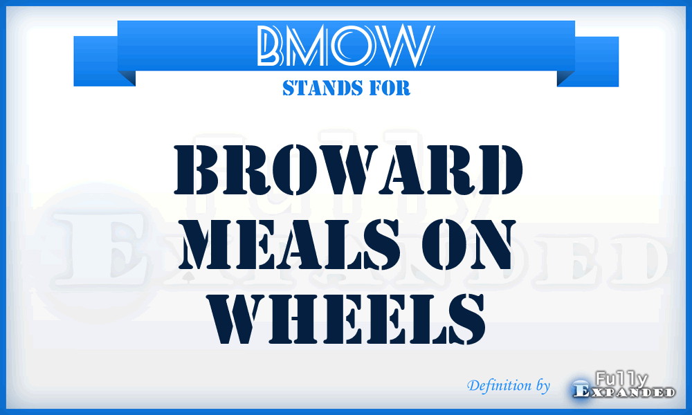 BMOW - Broward Meals On Wheels