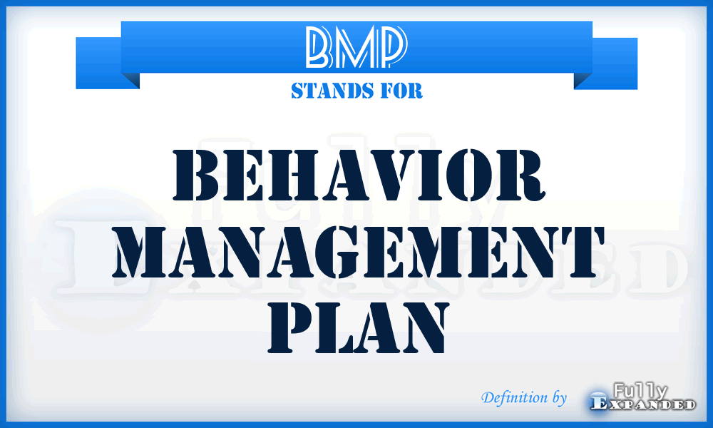 BMP - Behavior Management Plan