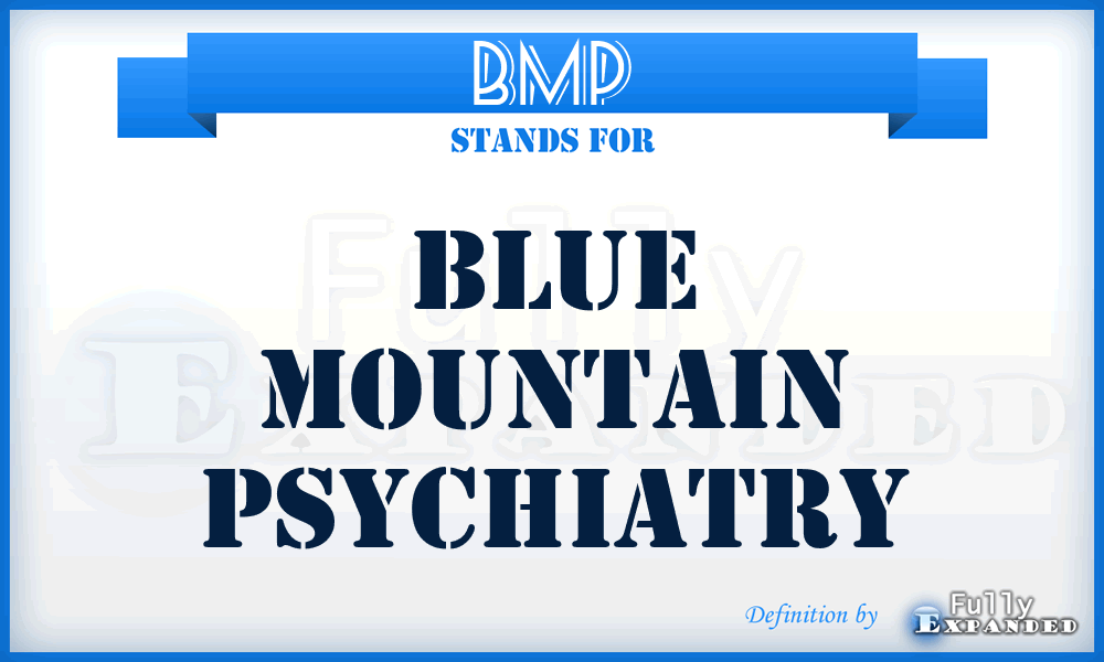 BMP - Blue Mountain Psychiatry