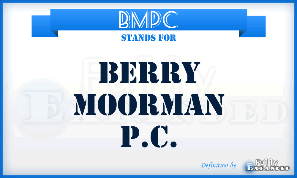 BMPC - Berry Moorman P.C.