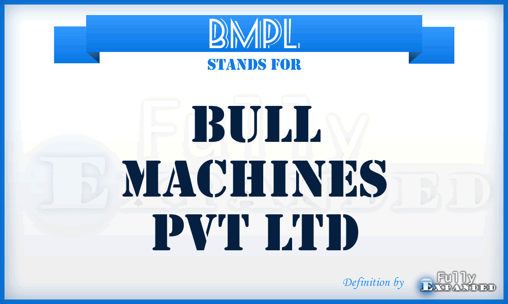 BMPL - Bull Machines Pvt Ltd