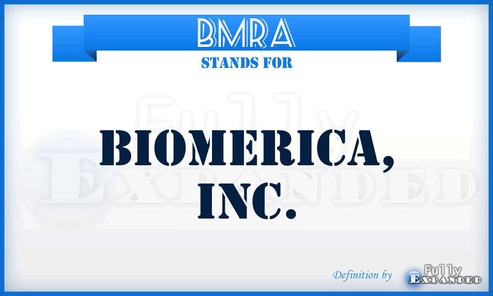 BMRA - Biomerica, Inc.