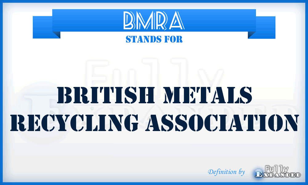 BMRA - British Metals Recycling Association