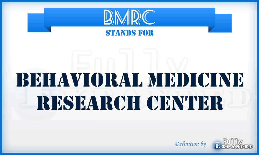 BMRC - Behavioral Medicine Research Center