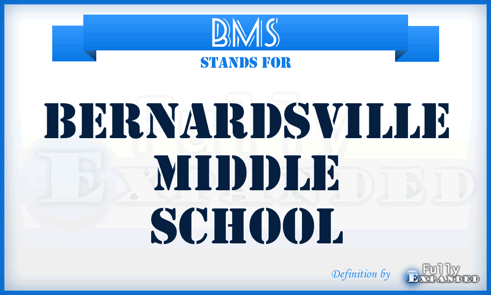 BMS - Bernardsville Middle School