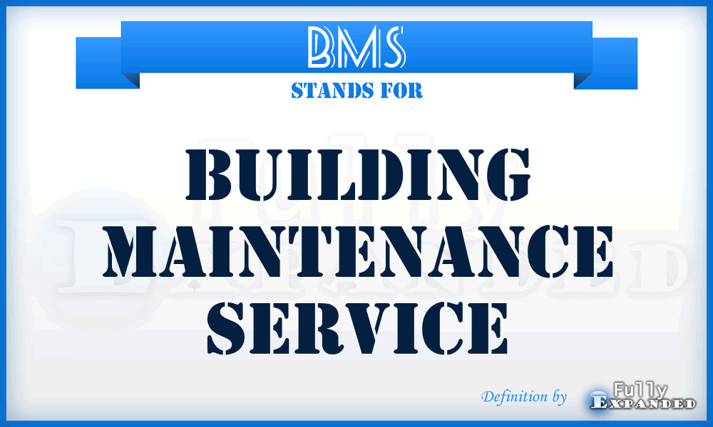 BMS - Building Maintenance Service