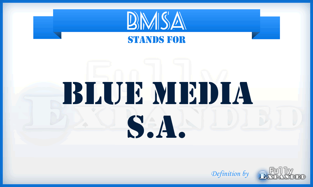 BMSA - Blue Media S.A.