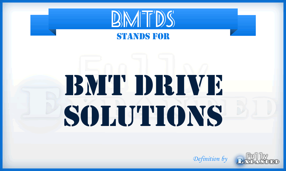 BMTDS - BMT Drive Solutions