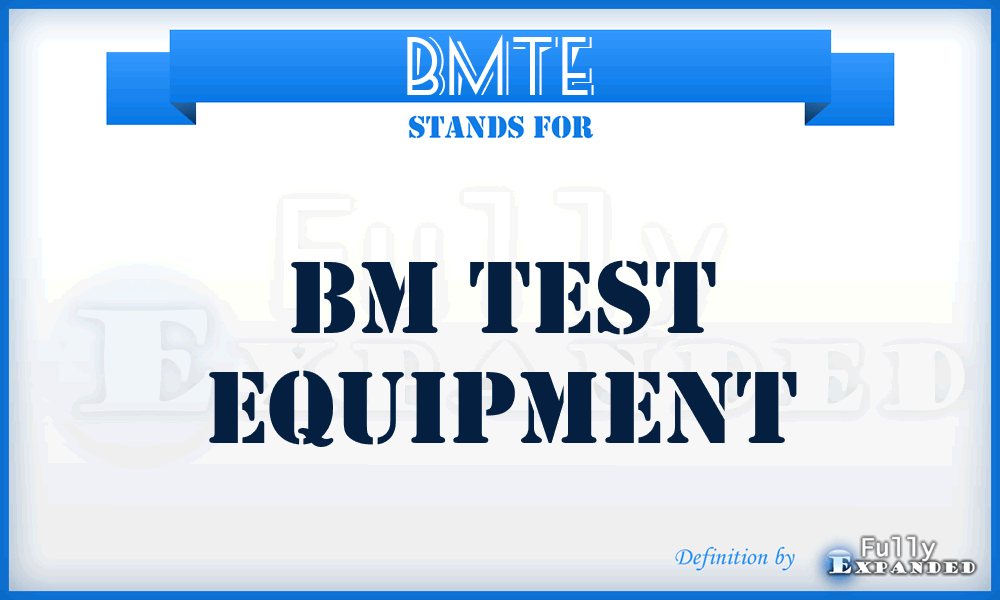 BMTE - BM Test Equipment