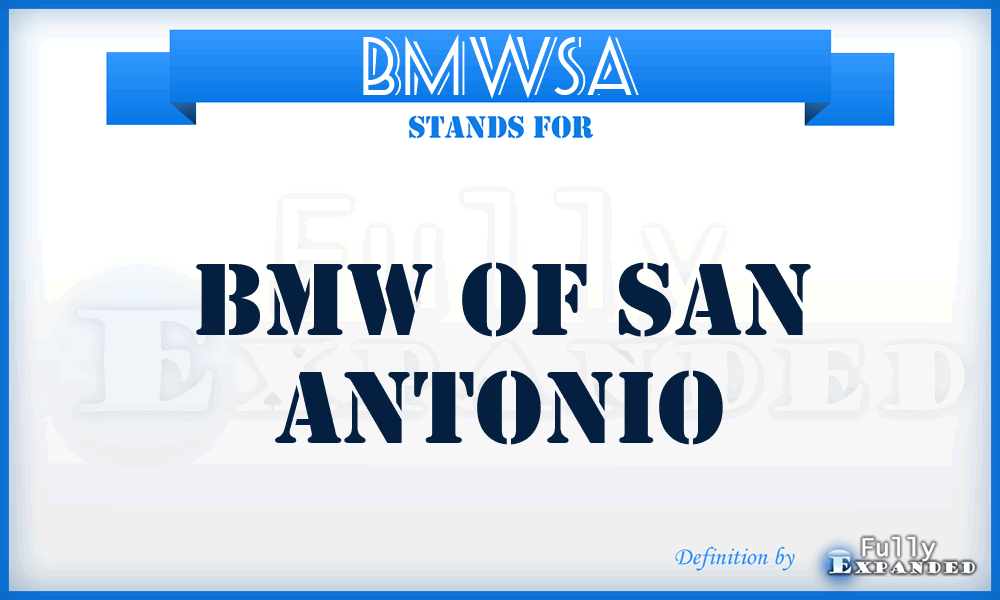 BMWSA - BMW of San Antonio