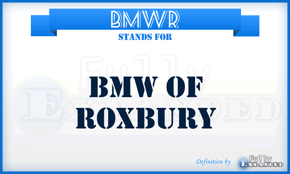 BMWR - BMW of Roxbury