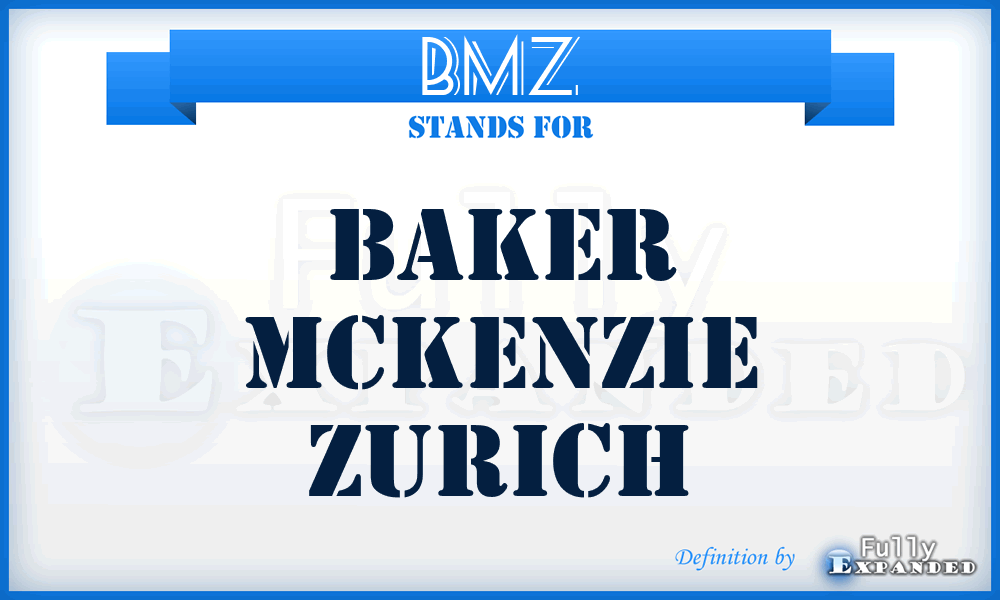 BMZ - Baker Mckenzie Zurich