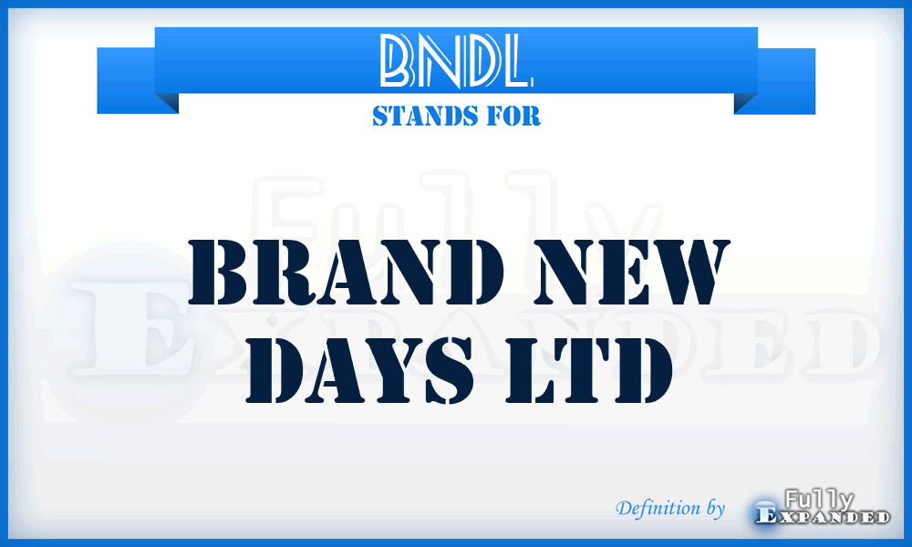 BNDL - Brand New Days Ltd