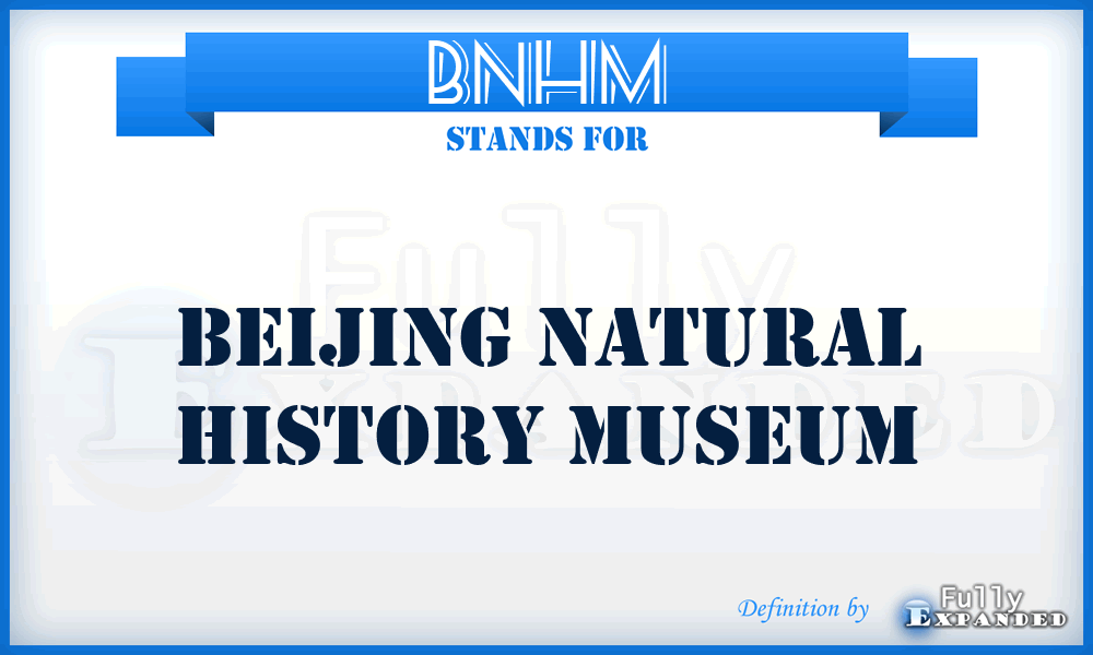 BNHM - Beijing Natural History Museum