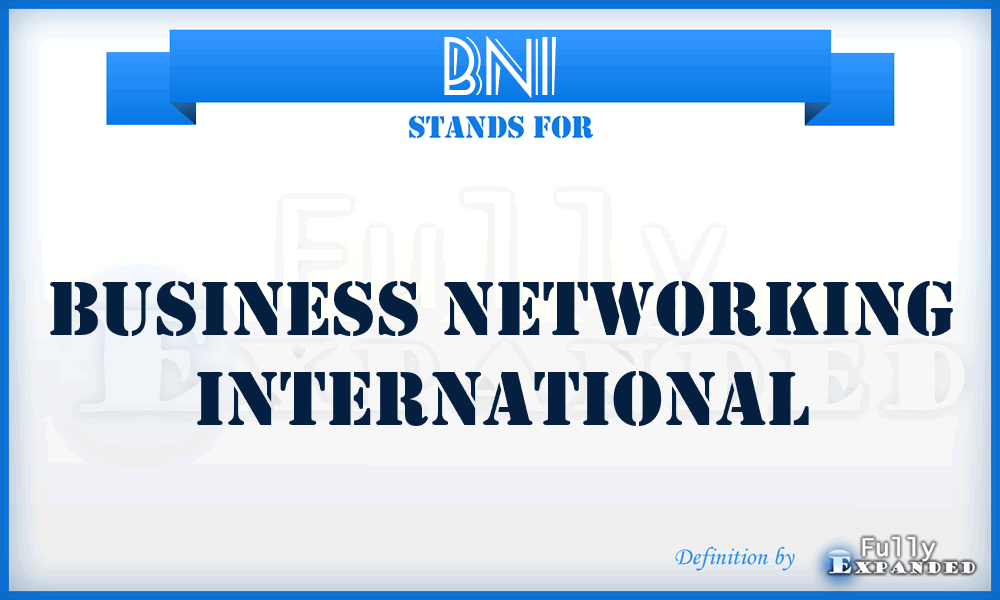 BNI - Business Networking International