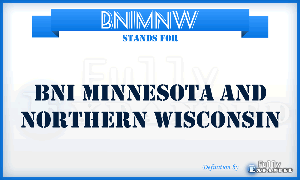 BNIMNW - BNI Minnesota and Northern Wisconsin