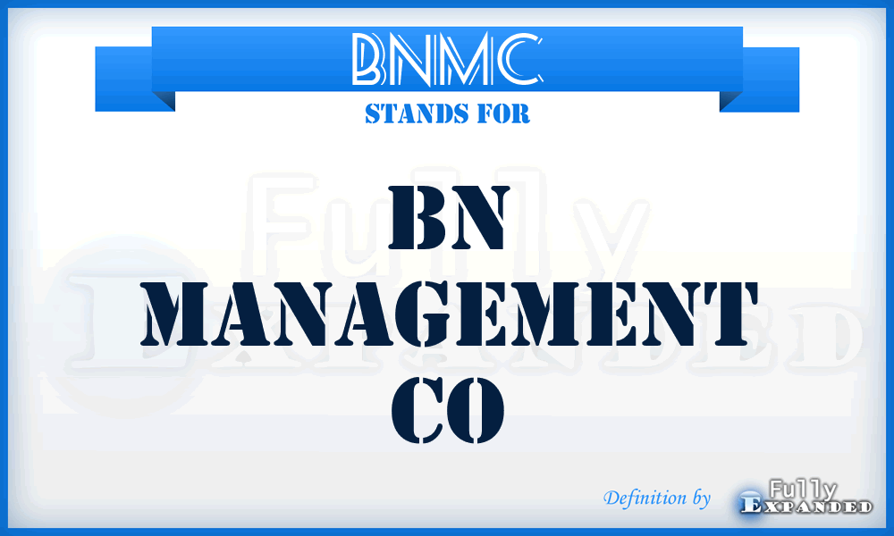 BNMC - BN Management Co