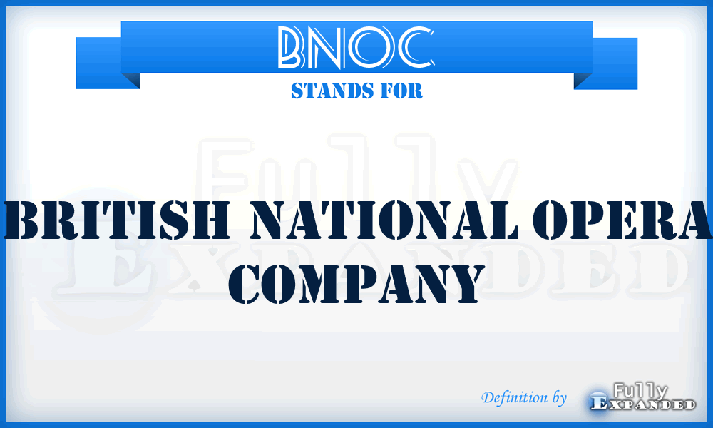 BNOC - British National Opera Company