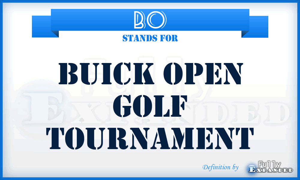 BO - Buick Open Golf Tournament