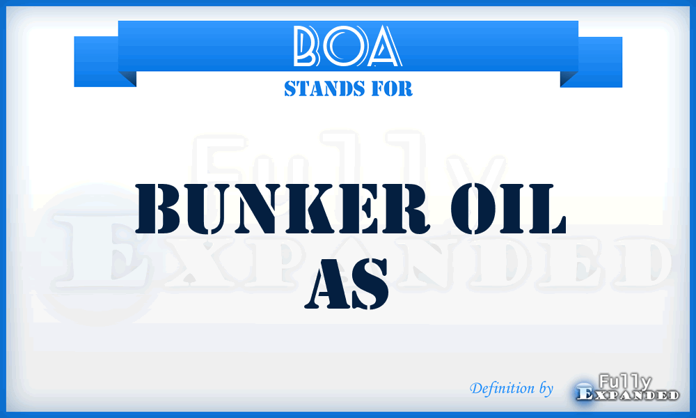 BOA - Bunker Oil As